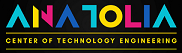 Anatolia – Center of Technology Engineering